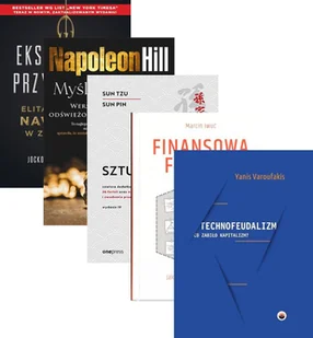 Pakiet Ekstremalne przywództwo, Myśl i bogać się, Sztuka wojny, Finansowa forteca, Technofeudalizm. Co zabiło kapitalizm - Biznes - miniaturka - grafika 1