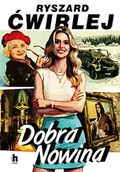 Kryminały - Dobra Nowina - Ryszard Ćwirlej - książka - miniaturka - grafika 1