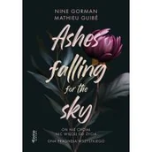 Literatura obyczajowa - Ashes falling for the sky. Tom 1 - miniaturka - grafika 1