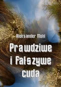 Religia i religioznawstwo - Prawdziwe i fałszywe cuda - miniaturka - grafika 1