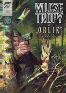 Komiksy dla dorosłych - IPN Marian Bernaciak $33Orlik$34 Zajączkowski Sławomir, Wyrzykowski Krzysztof - miniaturka - grafika 1