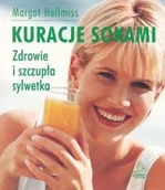 Diety, zdrowe żywienie - Kuracje sokami. Zdrowie i szczupła sylwetka - miniaturka - grafika 1