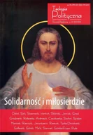 Czasopisma - Teologia Polityczna 10/2017-2018. Solidarność i miłosierdzie - Opracowanie zbiorowe - miniaturka - grafika 1