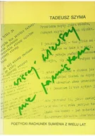 Poezja - Poetycki rachunek sumienia z wielu lat - miniaturka - grafika 1
