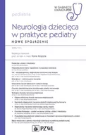 Książki medyczne - Neurologia dziecięca w praktyce pediatry - miniaturka - grafika 1