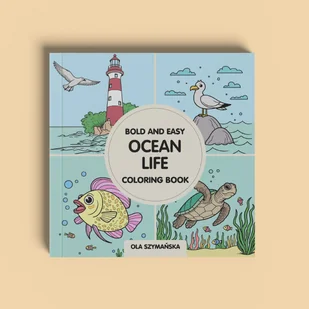 Ocean Life. Bold and easy. Coloring book - Poradniki hobbystyczne - miniaturka - grafika 1