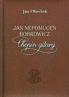Biografie i autobiografie - Jan Niepomucen Bobrowicz - miniaturka - grafika 1