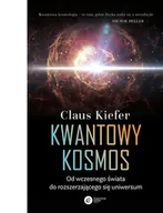 E-booki - nauka - Kwantowy kosmos. Od wczesnego świata do rozszerzającego się universum - miniaturka - grafika 1