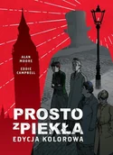 Komiksy dla młodzieży - Prosto z piekła. Edycja kolorowa - Alan Moore, Eddie Campbell - książka - miniaturka - grafika 1