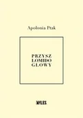 Poezja - Przyszło mi do głowy - miniaturka - grafika 1