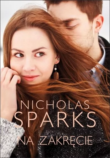 Albatros Nicholas Sparks Na zakręcie