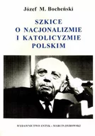 Filozofia i socjologia - Szkice o nacjonalizmie i katolicyzmie polskim. Szkice i notatki z lat 1933-1938 - miniaturka - grafika 1
