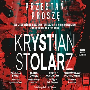 Przestań, proszę Krystian Stolarz - Audiobooki - kryminał, sensacja, thriller Przestań, proszę Krystian Stolarz - Audiobooki - kryminał, sensacja, thriller - miniaturka - grafika 1