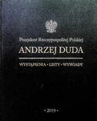 Biografie i autobiografie - Prezydent RP Andrzej Duda Wystąpienia 2019 - miniaturka - grafika 1