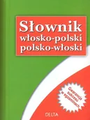 Słowniki języków obcych - Delta W-Z Oficyna Wydawnicza Słownik włosko-polski polsko-włoski - Praca zbiorowa - miniaturka - grafika 1