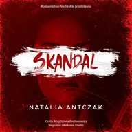 Audiobooki - romanse - Skandal. Bracia Harding. Tom 1 Natalia Antczak - miniaturka - grafika 1