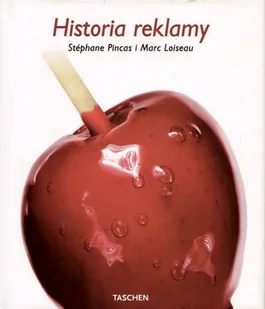 Historia reklamy 1842-2006 - Książki o kulturze i sztuce - miniaturka - grafika 1