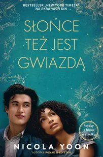 Nicola Yoon Słońce też jest gwiazdą okładka filmowa) - Książki edukacyjne - miniaturka - grafika 1