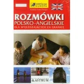 Książki do nauki języka angielskiego - Astrum Rozmówki polsko-angielskie dla wyjeżdżających za granicę - KAMILA HENGER - miniaturka - grafika 1