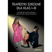 Podręczniki dla szkół podstawowych - Teatrzyki szkolne dla klas I-III - miniaturka - grafika 1