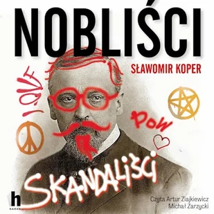 Nobliści, skandaliści Sławomir Koper - Audiobooki - biografie - miniaturka - grafika 1