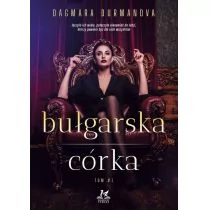 Bułgarska córka Dagmara Durmanova PDF) - E-booki - literatura polska - miniaturka - grafika 3