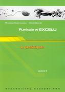 Systemy operacyjne i oprogramowanie - Funkcje w Excelu w praktyce - Kopertowska Mirosława, Sikorski Witold - książka - miniaturka - grafika 1