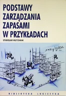 Zarządzanie - Podstawy zarządzania zapasami w przykładach - miniaturka - grafika 1