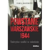 Difin Paweł Makowiec Powstanie Warszawskie 1944