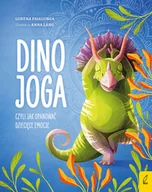 Poradniki hobbystyczne - Wilga Dino joga czyli jak opanować dziecięce emocje - miniaturka - grafika 1