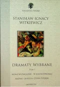 Dramaty - Witkiewicz Dramaty wybrane tom I - miniaturka - grafika 1