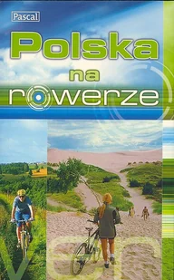 Polska na rowerze - Przewodniki - miniaturka - grafika 1