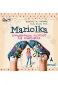 Audiobooki dla dzieci i młodzieży - CD MP3 Mariolka. Zwariowana powieść dla nastolatek - miniaturka - grafika 1
