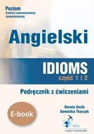 E-booki - języki obce - Angielski. Idioms. Część 1 i 2. Podręcznik z ćwiczeniami - miniaturka - grafika 1