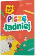 Materiały pomocnicze dla uczniów - Piszę ładniej. Zeszyt do treningu pisania. Klasa 3 - praca zbiorowa - miniaturka - grafika 1