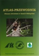 Przewodniki - Atlas - Przewodnik Obszary chronione w lasach Małopolskich - miniaturka - grafika 1