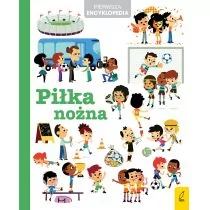 Foksal Encyklopedia dla dzieci Piłka nożna - Wilga