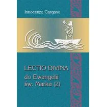 Lectio Divina do Ewangelii Św. Marka (2) - Gargano Innocenzo - Religia i religioznawstwo - miniaturka - grafika 1