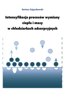 Intensyfikacja procesów wymiany ciepła i masy w chłodziarkach absorbcyjnych - Technika - miniaturka - grafika 1
