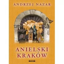 ANIELSKI KRAKÓW Andrzej Nazar - Przewodniki - miniaturka - grafika 1