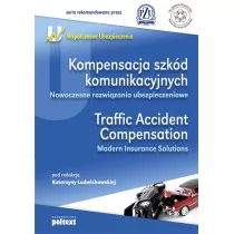 Kompensacja szkód komunikacyjnych Traffic Accident Compensation - Poltext - Prawo - miniaturka - grafika 1