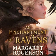 Audiobooki obcojęzyczne - Enchantment of Ravens - miniaturka - grafika 1