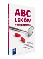 Książki medyczne - ABC leków w stomatologii - miniaturka - grafika 1