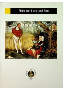 Bilder von Liebe und Eros in Spatmittelalter und Fruher Neuzeit - Książki o kulturze i sztuce - miniaturka - grafika 1