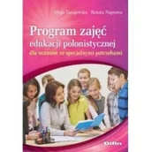 Książki edukacyjne - Program zajęć edukacji polonistycznej dla uczniów ze specjalnymi potrzebami Tanajewska Alicja,Naprawa Renata - miniaturka - grafika 1