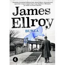 James Ellroy II Kwartet L.A 2 Burza - Thrillery James Ellroy II Kwartet L.A 2 Burza - Thrillery - miniaturka - grafika 1