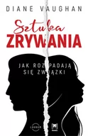 Miłość, seks, związki - Sztuka zrywania. Jak rozpadają się związki - miniaturka - grafika 1