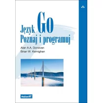 Helion Alan A. A. Donovan, Brian W. Kernighan Język Go. Poznaj i programuj - Książki o programowaniu - miniaturka - grafika 1