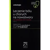 Książki medyczne - Leczenie bólu u chorych na nowotwory - miniaturka - grafika 1