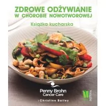 Zdrowe odżywianie w chorobie nowotworowej